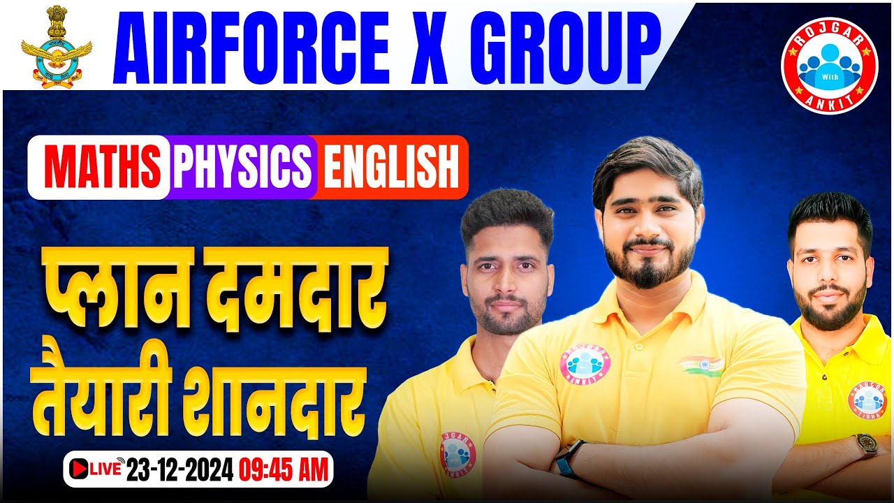Airforce X Group | Maths, English, Physics Master Plan | Air Force Exam Strategy By RWA