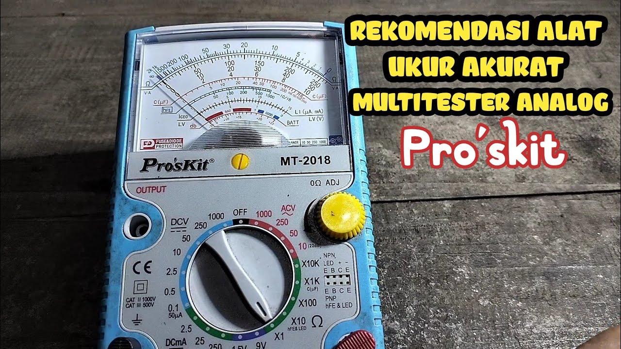 CARA MENGGUNAKAN MULTITESTER ANALOG PRO'SKIT