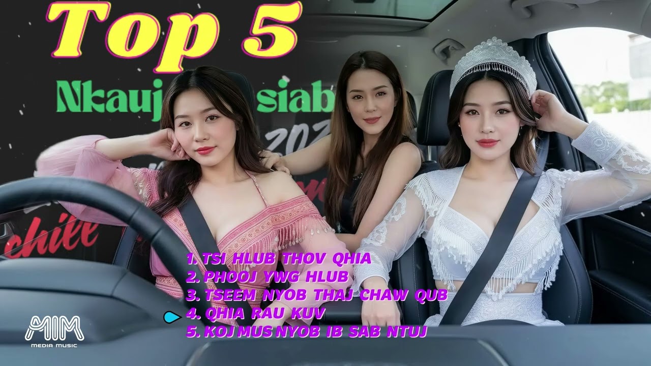 5 Zaj nkauj kho siab 2026 Chill Hmong song 2026