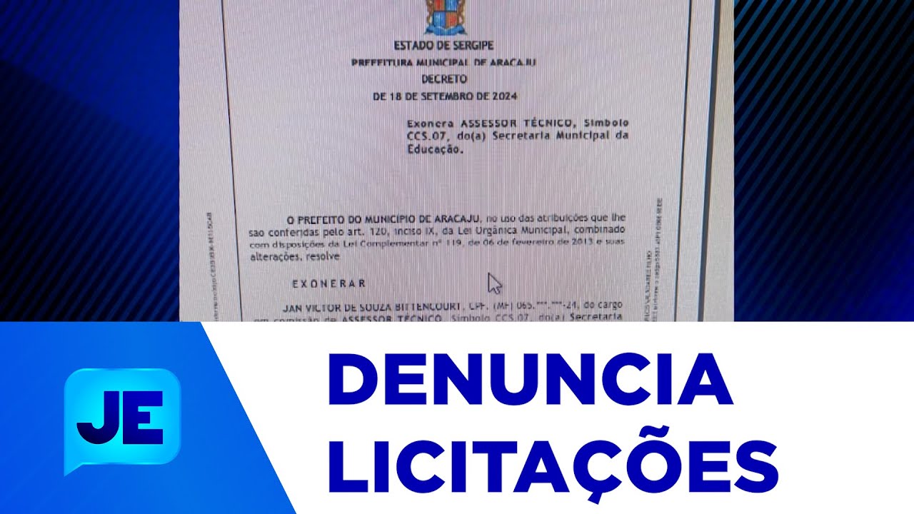 Caso de licitações suspeitas da prefeitura de Aracaju; Confira todos os desdobramentos - JE