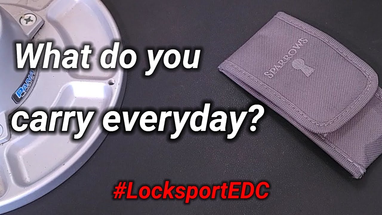 [44] What's Your EDC? #LocksportEDC