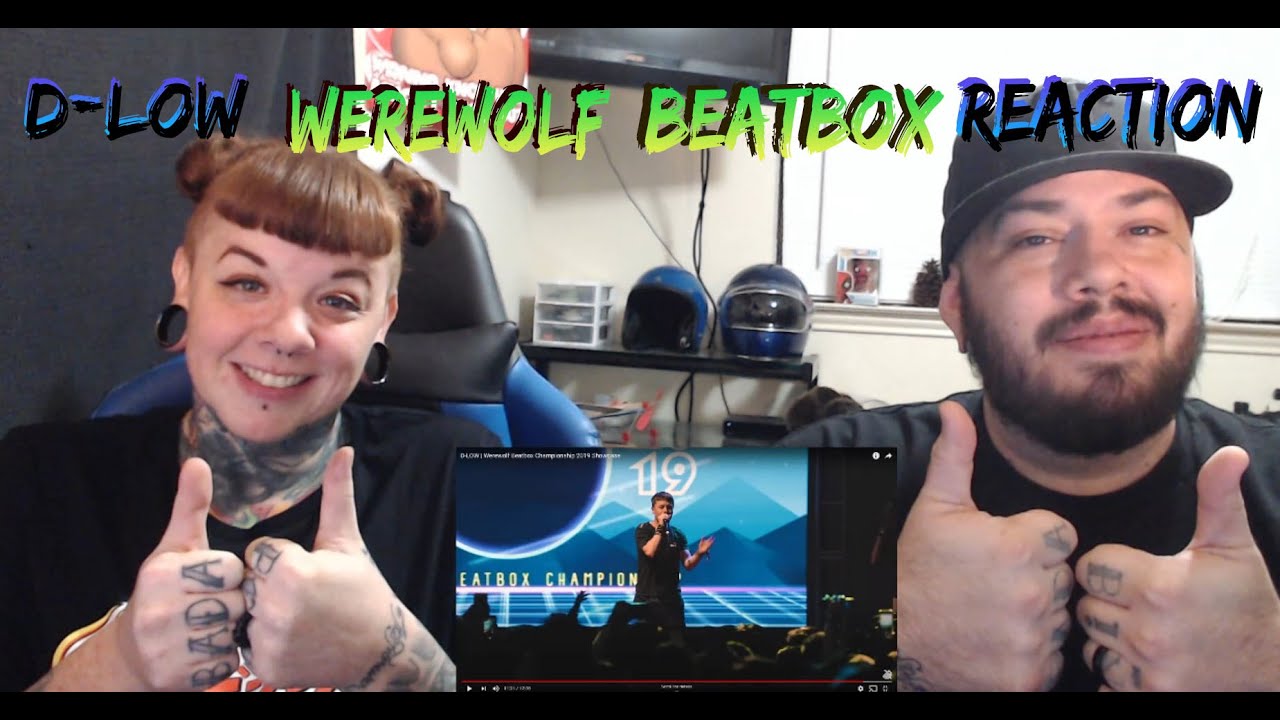 (Viewer Request) D-LOW Werewolf Beatbox Championship 2019 Showcase [Reaction]