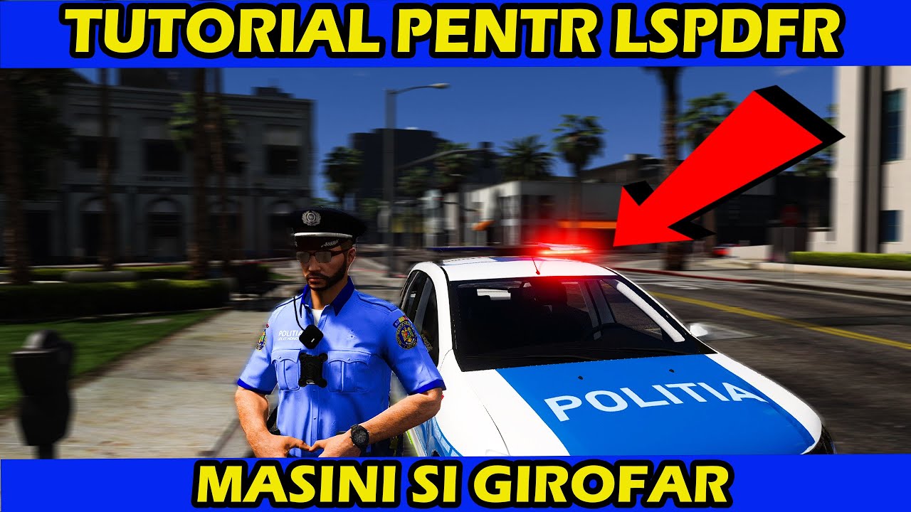 TUTORIAL | LSPDFR | HOW TO INSTALL CARS AND BEACON | GTA 5 | ROMANIA