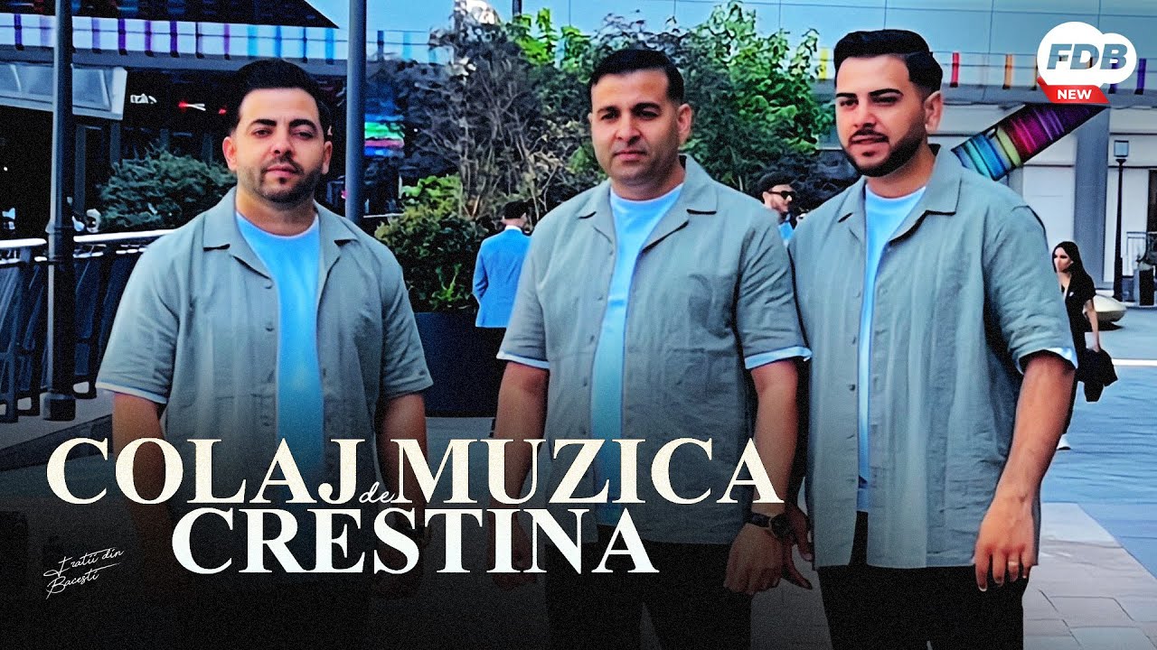 COLAJ DE MUZICA CRESTINA cu Fratii din Bacesti #topcantaricrestine