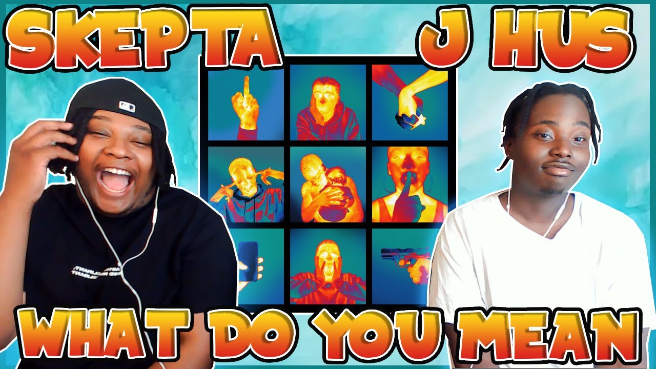 DONT KNOW WHAT TO EXPECT!! BLOODLINE Reacts to SKEPTA - WHAT DO YOU MEAN ft. J HUS