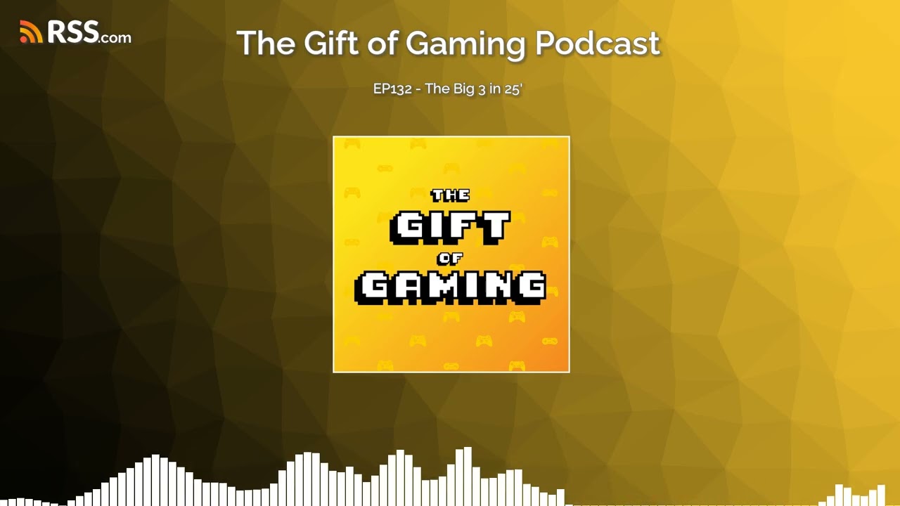 EP132 - The Big 3 in 25'