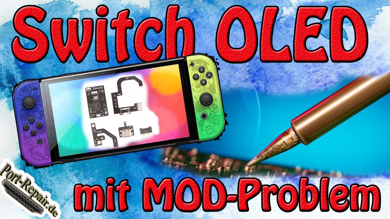 Switch OLED hat Probleme mit Modchip [Port-Repair]