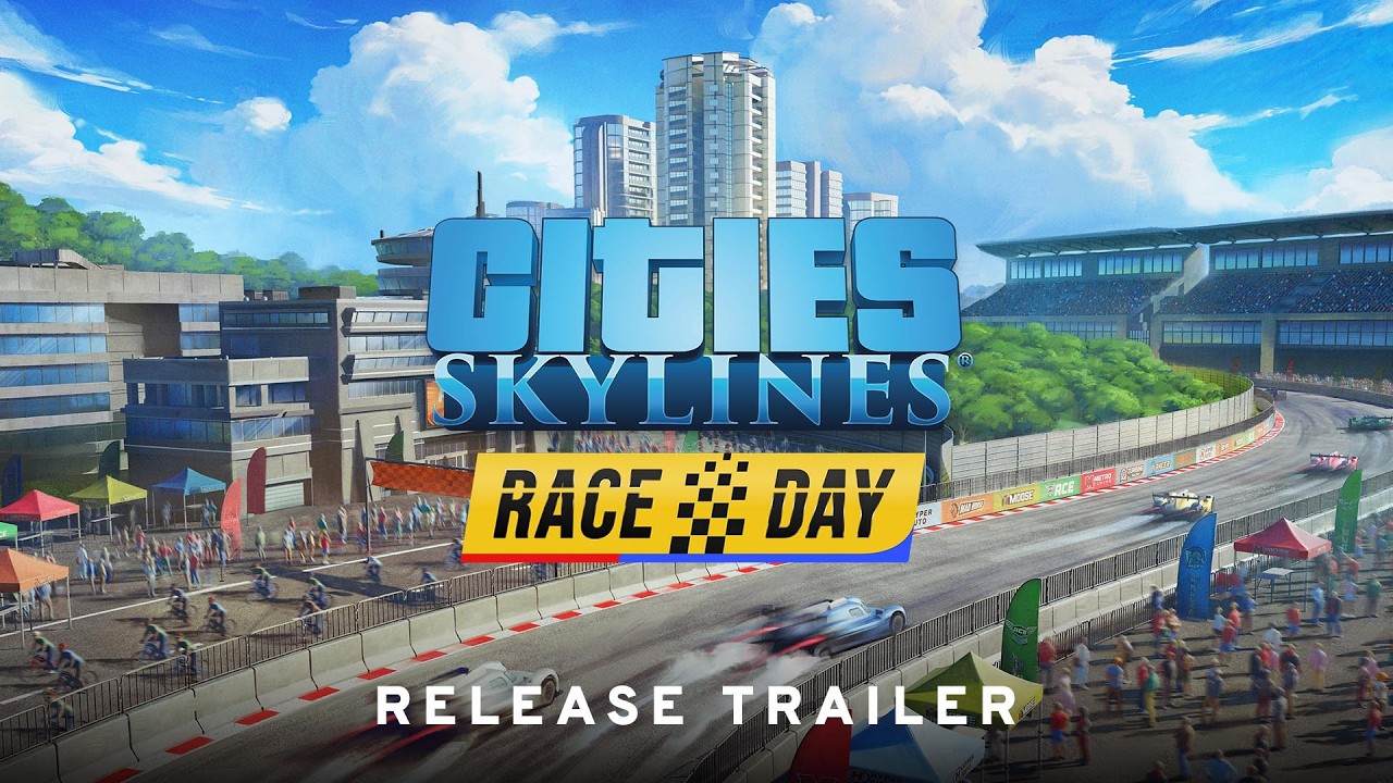 Race Day | Release Trailer | Cities: Skylines