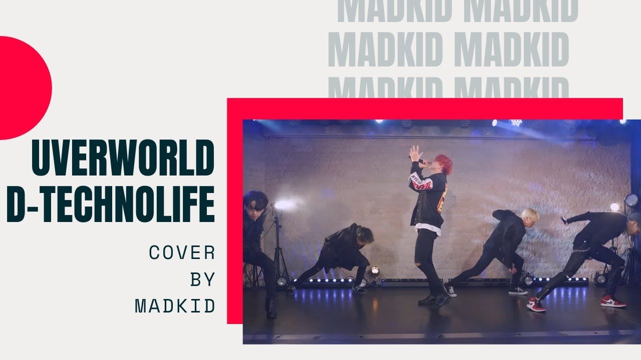 UVERworld「D-technoLife」(「BLEACH」Opening Theme) Cover by MADKID