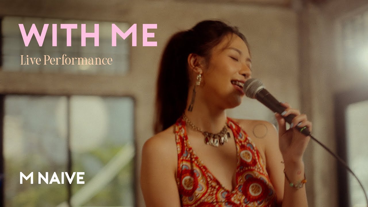 M NAIVE - With Me (live performance)