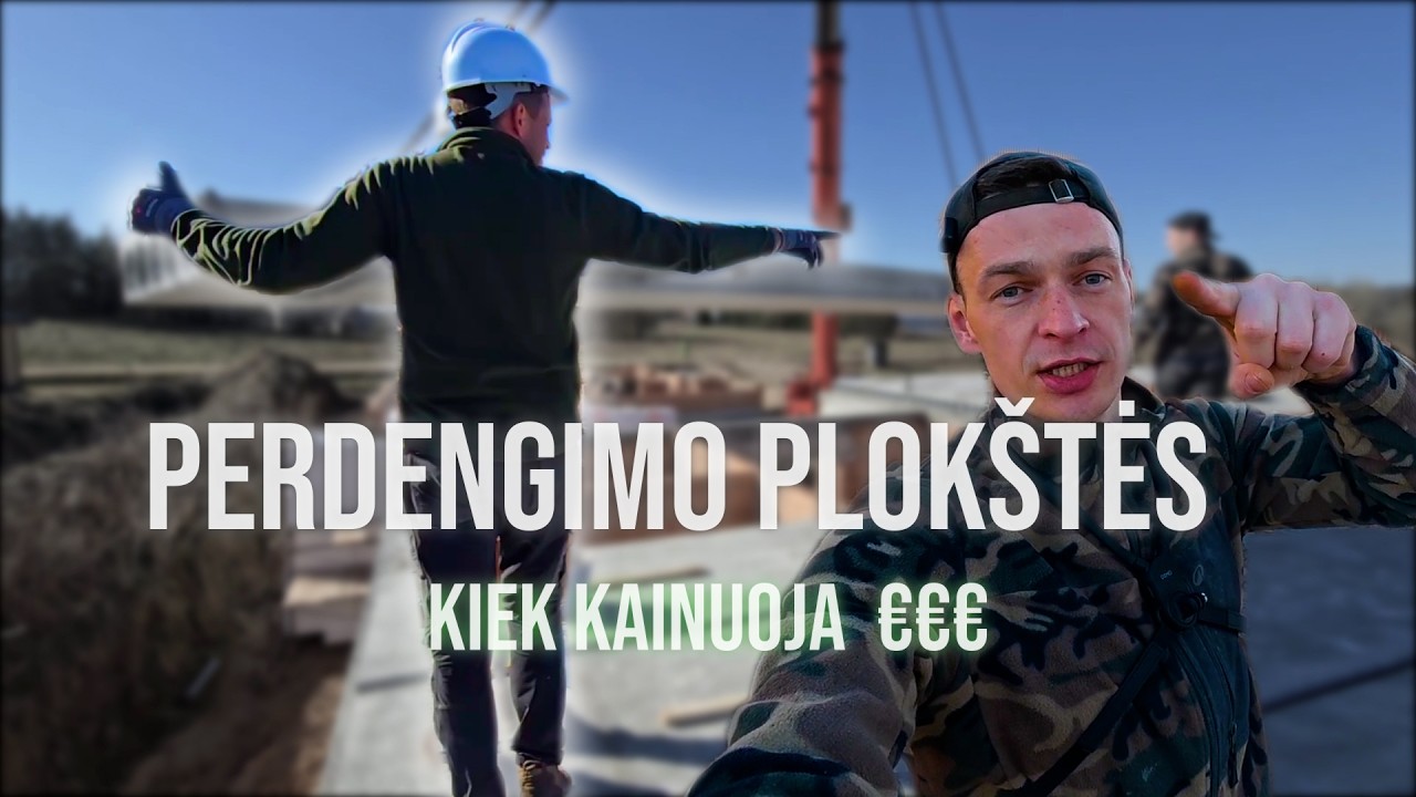 Perdengimo plok&scaron;čių montavimas: EIGA | LAIKAS | KAINA