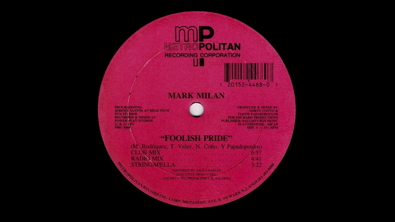Mark Milan - Foolish Pride (12'' Single) [24-Bit Vinyl Remastering]