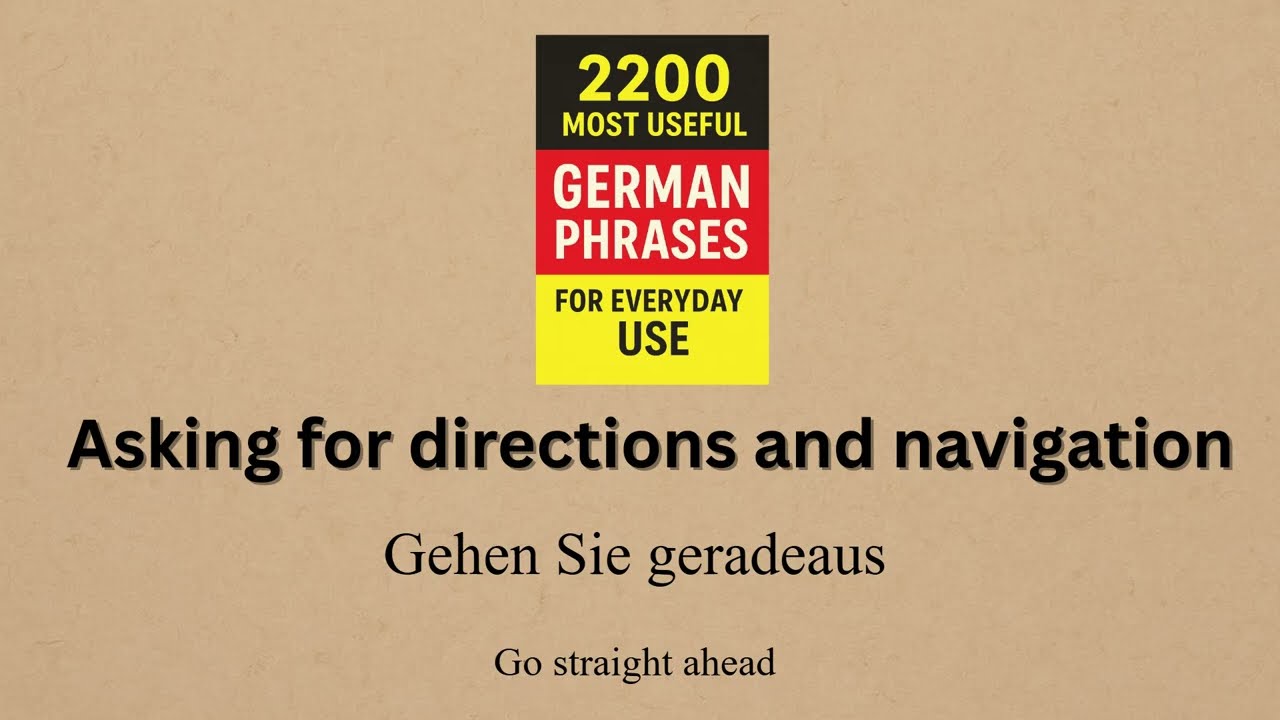 Everyday German phrases - Asking for directions and navigation