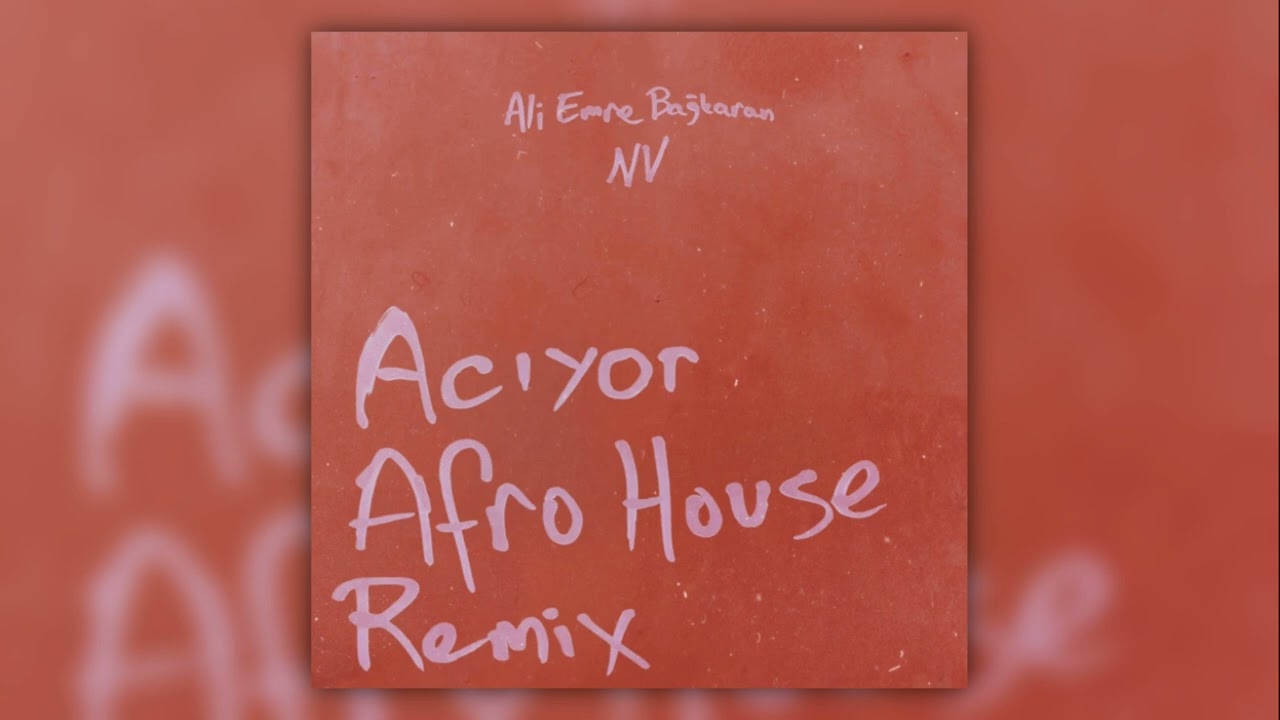 G&ouml;ksel - Acıyor (Ali Emre Bağkaran x NV Afro House Remix)