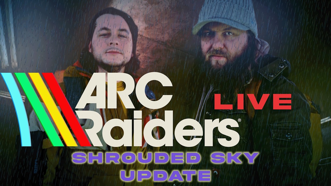 🔴LIVE | #ARCRAIDERS HRRICANE SZN!!! | #SHROUDEDSKY UPDATE