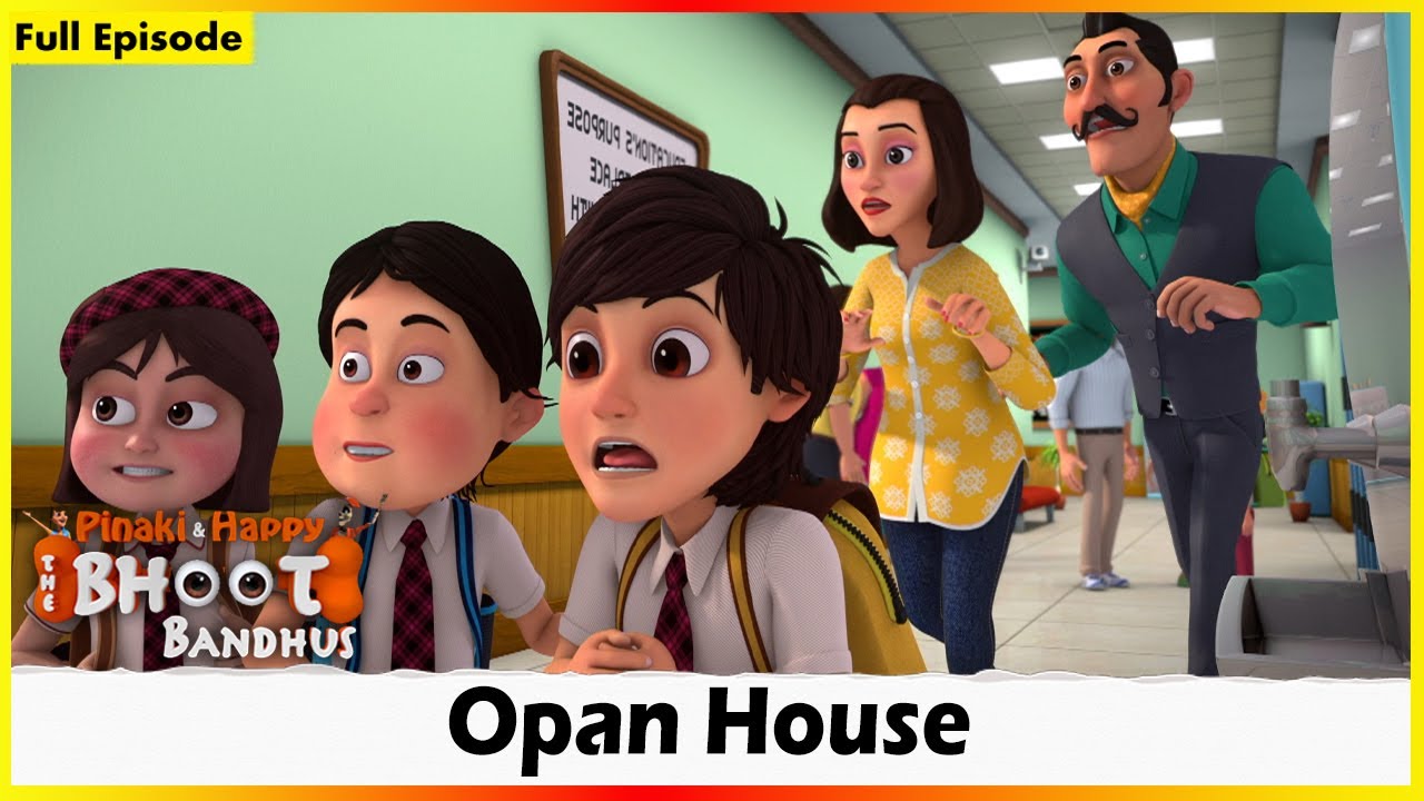 భూత్ బంధుస్ - ఒపన్ హౌస్ పూర్తి ఎపిసోడ్ 07 | Bhoot Bandhus - Opan House Full Episode 07