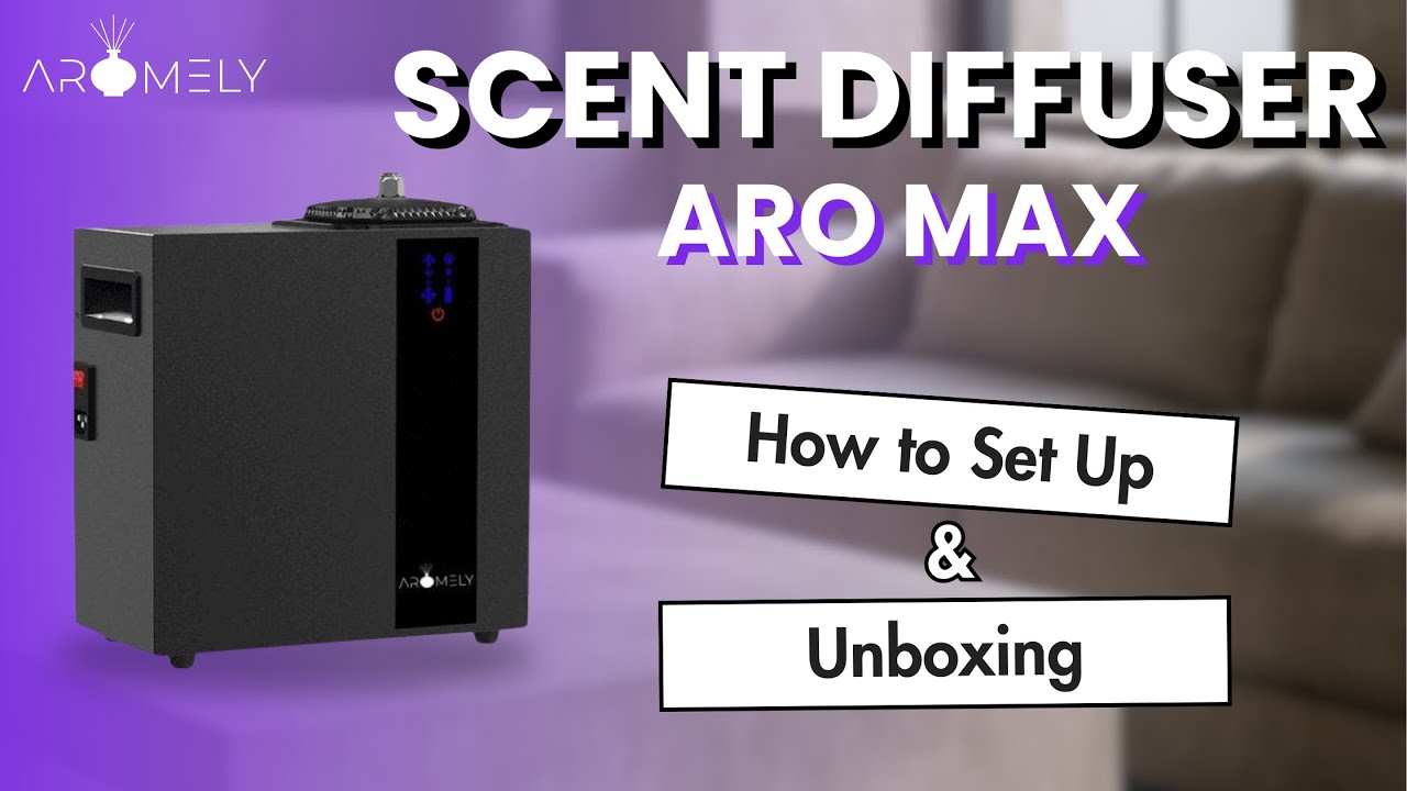 Transform Your Space: Set Up the Aromely ARO MAX HVAC Diffuser Fast!