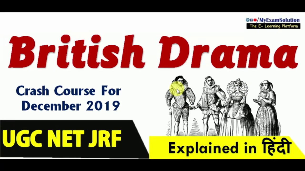 British Drama | UGC NET JRF | Crash Course