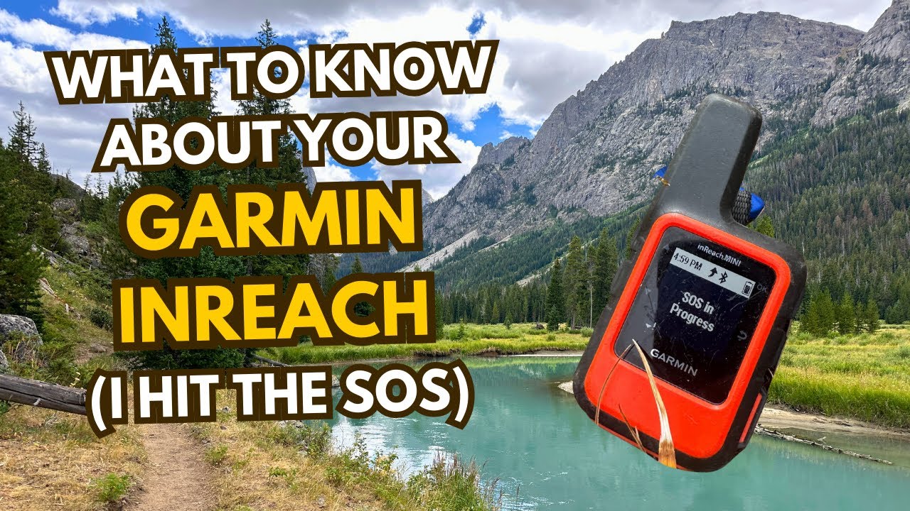 I hit the Garmin InReach SOS Button and here's what I learned