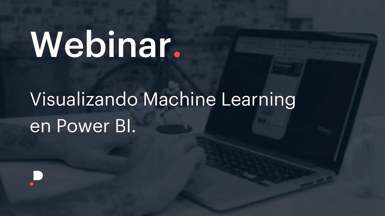 Visualizando Machine Learning en Power BI.