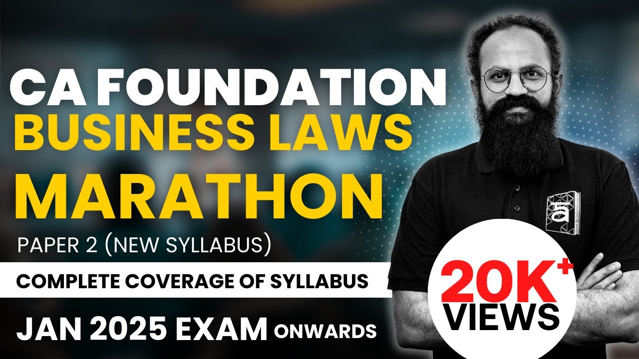 CA Foundation Business Laws Marathon | Jan 2025 Revision by CS Sai | ArivuPro