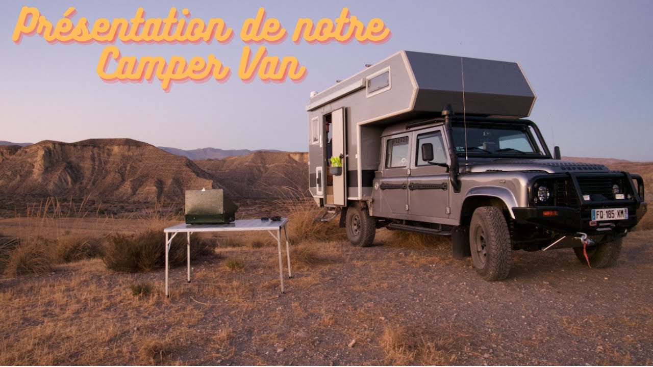 #6 Les Crazy Trotters - Présentation de notre Camper Van