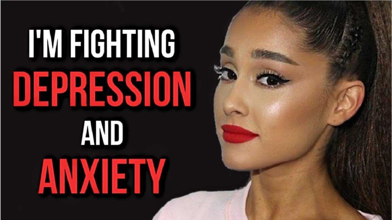 Motivational Success Story Of Ariana Grande - How Fighting Depression and Anxiety Made Her Stronger