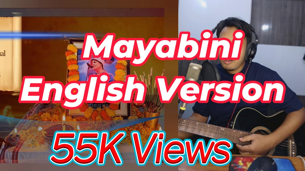 Mayabini English Version/Zubeen Garg/With Recreated Music/Exact Translation/Rijoy Basumatary