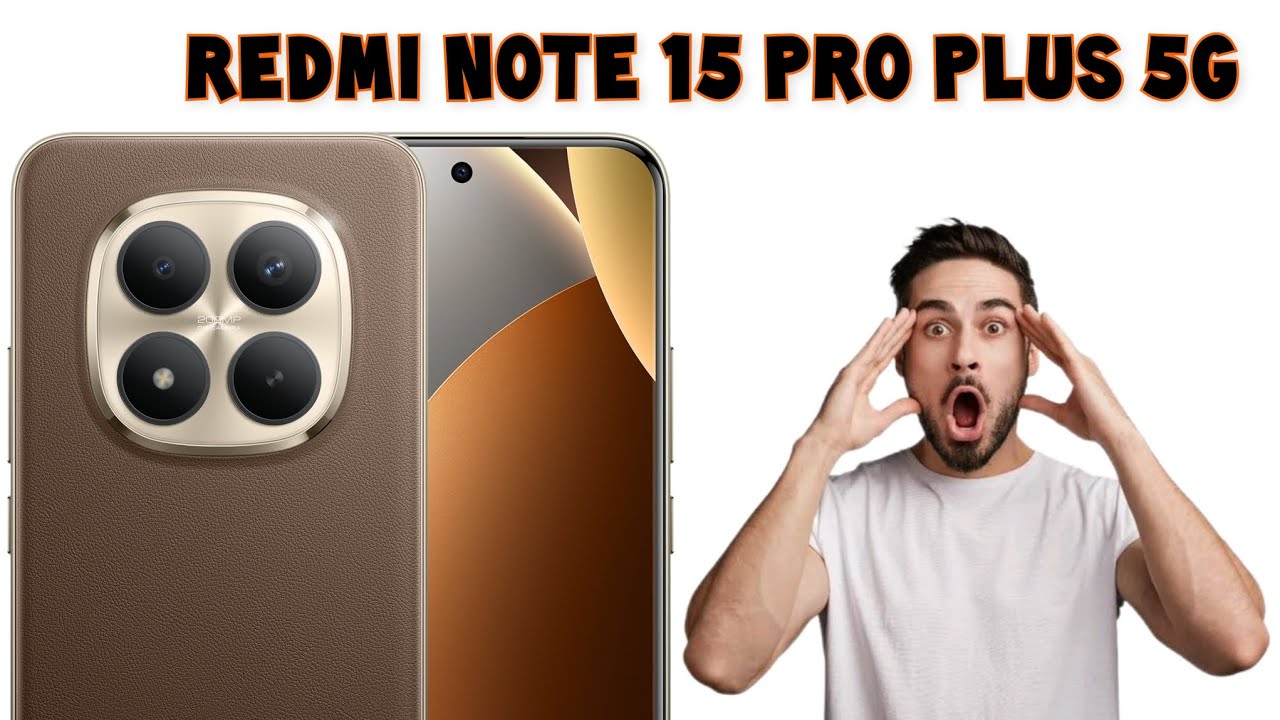 عملاق الفئة المتوسطة الجديد redmi note 15 pro plus 5G
