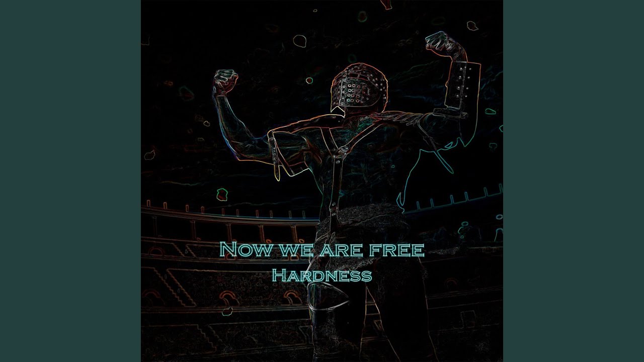 Now we are free (Hardstyle Version)