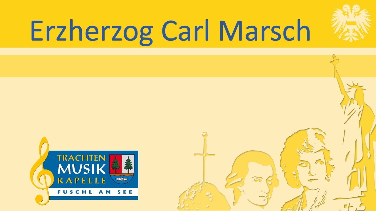 11 - Erzherzog Carl Marsch