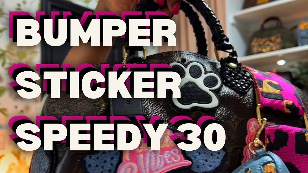 BUMPER STICKER LOUIS VUITTON SPEEDY 30