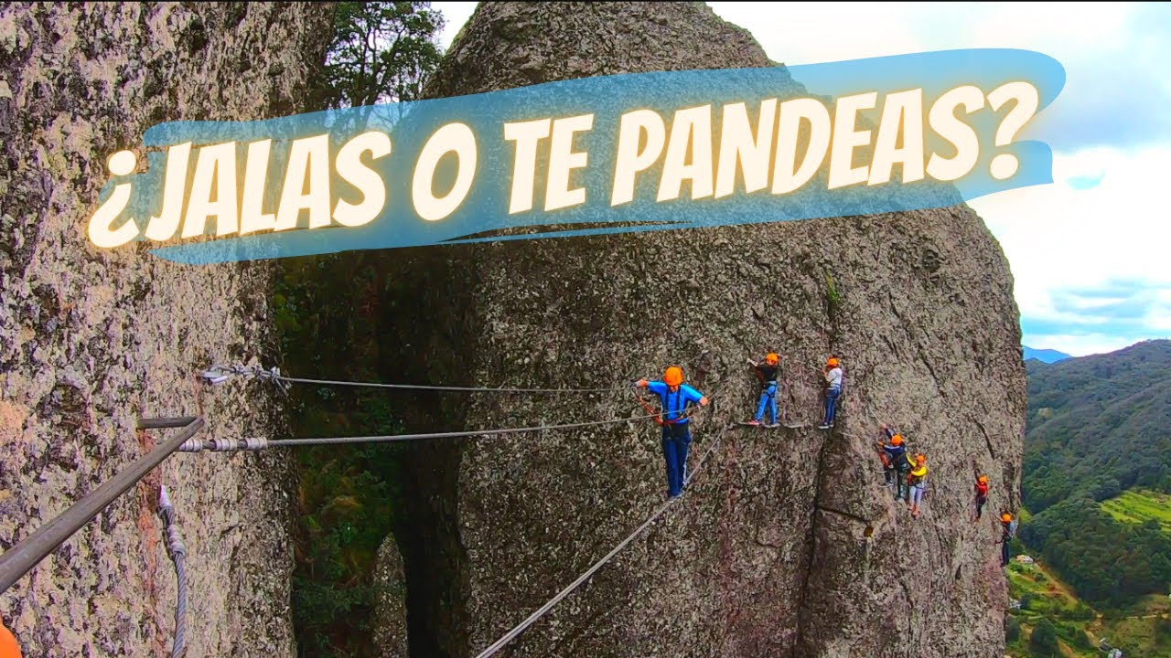 JALAS O TE PANDEAS?🌎RETO VIA FERRATA HIDALGO🌎VENCE EL MIEDO🌎NO NECESITAS EXPERIENCIA PREVIA