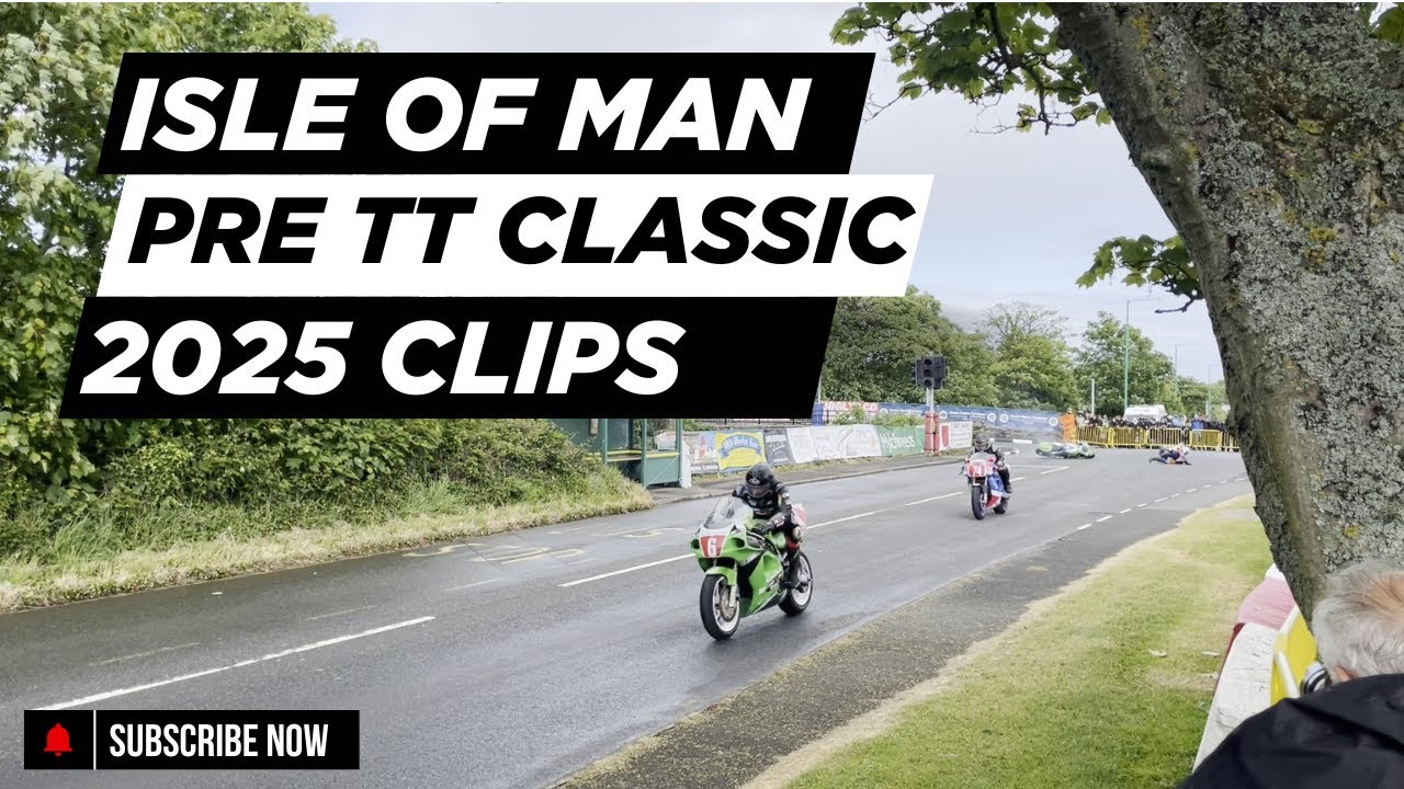 2025 Pre TT Classic Sunday Clip Dump