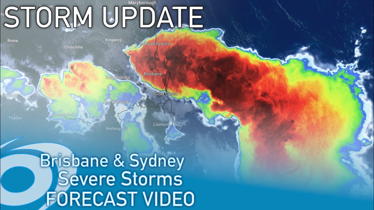 Destructive Severe Thunderstorms Forecast to Lash Brisbane and Sydney Tonight and Through Next Week