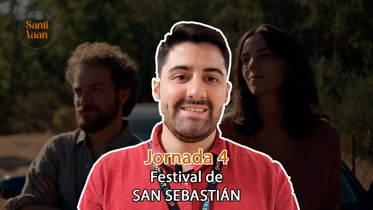 Jornada 4 | Festival de Cine de San Sebastián 2022