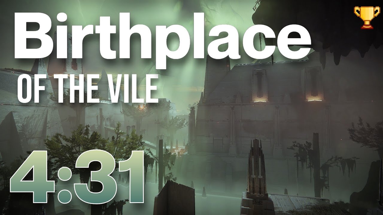 Solo Birthplace of the Vile Speedrun WR (4:31)