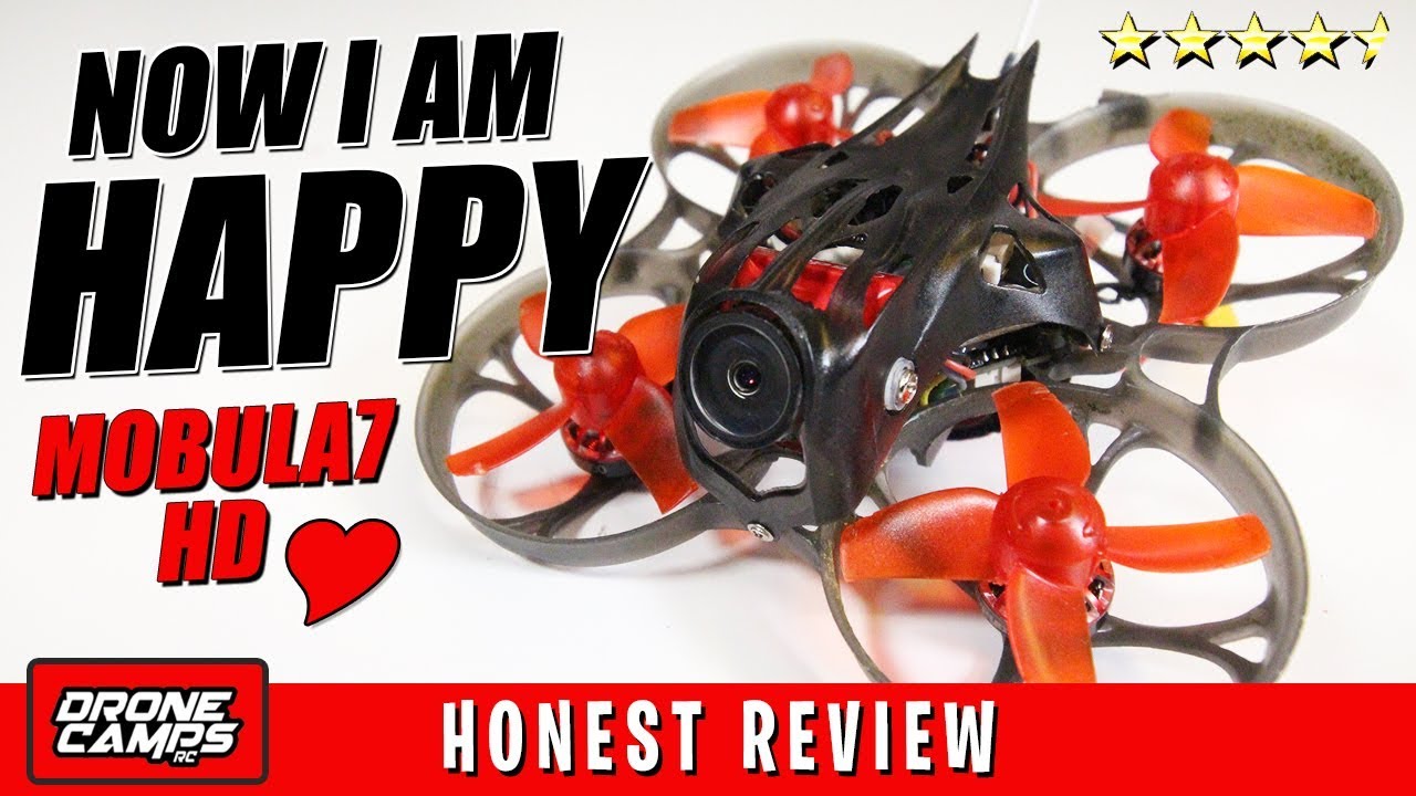 NOW I AM HAPPY! - MOBULA7 HD - Honest Review, Flights, & Setup Guide