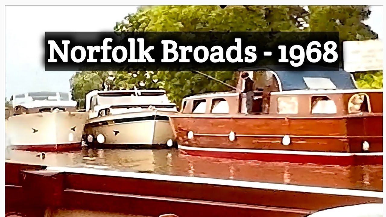 1968: Discover the Magic of Norfolk Broads and Sandringham!