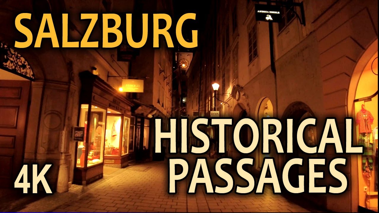 Salzburg Old Town Evening Walk Through Historical PASSAGES (4K HD)