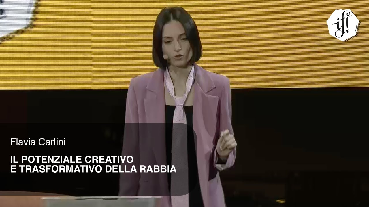 IF! 2023 | Il Potenziale Creativo e Trasformativo Della Rabbia