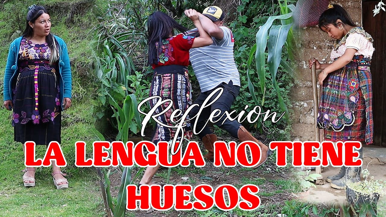 LA LENGUA NO TIENE HUESOS