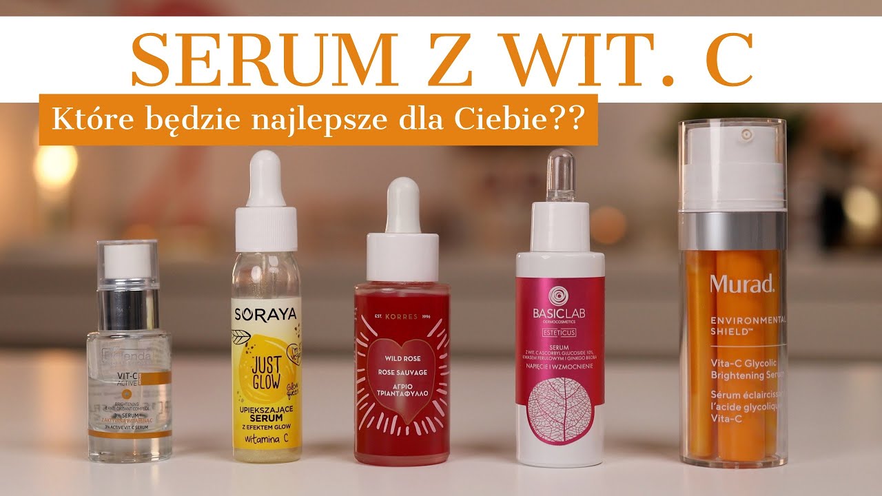 NAJLEPSZE SERA Z WITAMINĄ C NA RYNKU - KUPISZ JE JUŻ OD 10zł 🤩✨❤️🔥