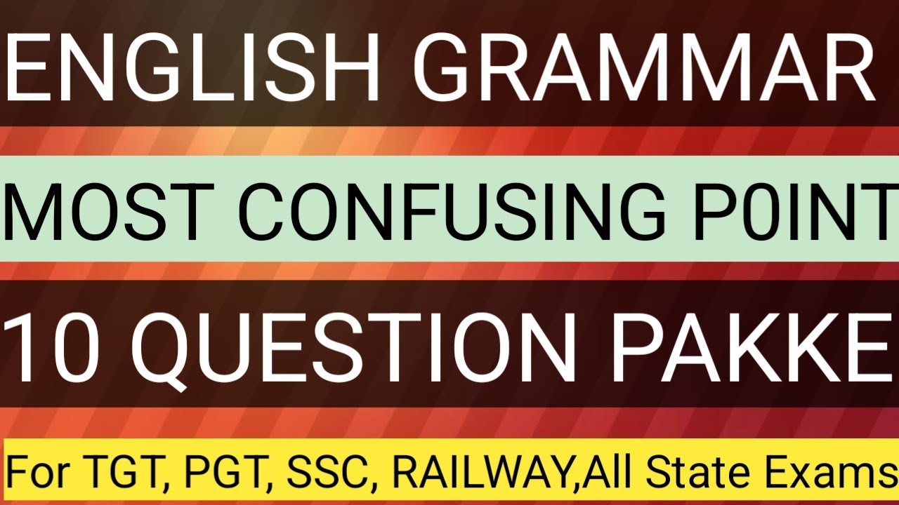English grammar #most confusing point #for all competitive exams #10questions #pakke