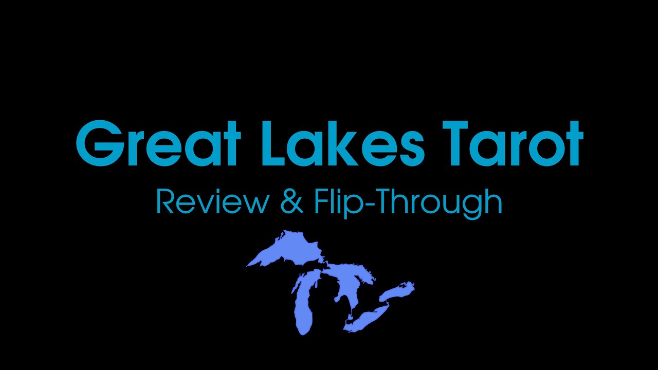 Great Lakes Tarot – Deck Review with Flip-Through