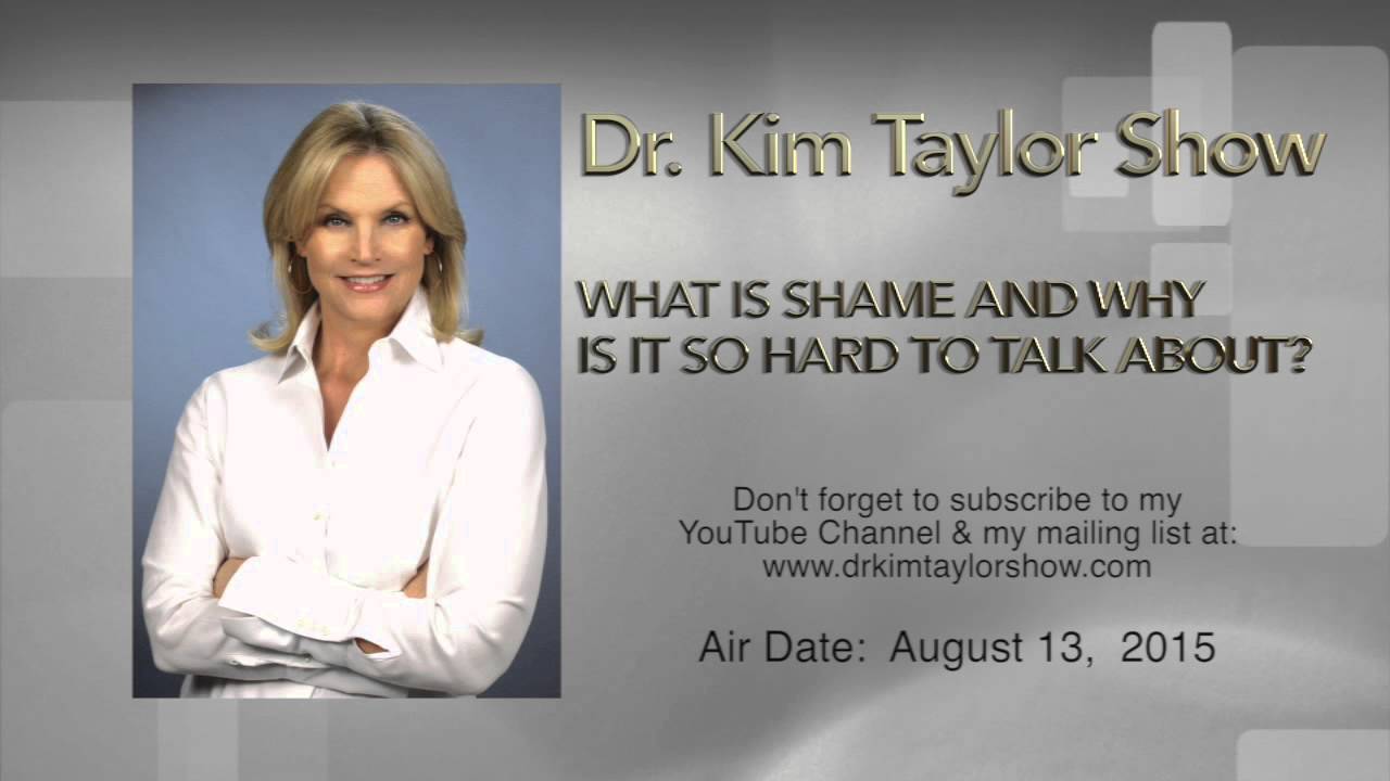 WHAT IS SHAME AND WHY IS IT SO HARD TO TALK ABOUT?