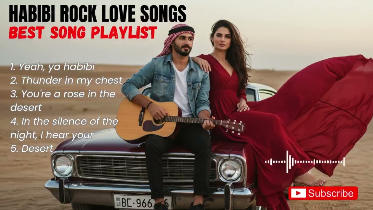 🔥 Habibi Rock Love 2025 💔 Arabic Romantic Rock Vibes | ميكس حب عربي روك