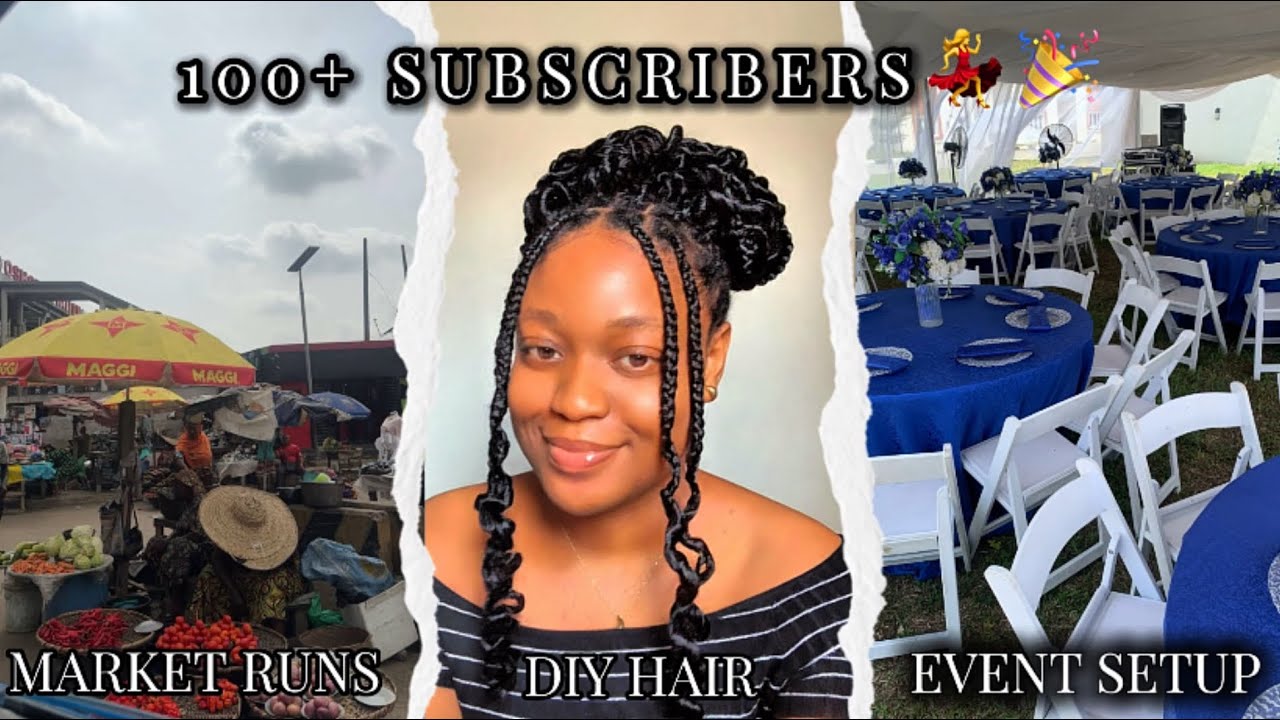 I Did My Hair Myself💆‍♀️| Event Setup Vlog | Market Runs | 100+ Subscribers 🎉🥹