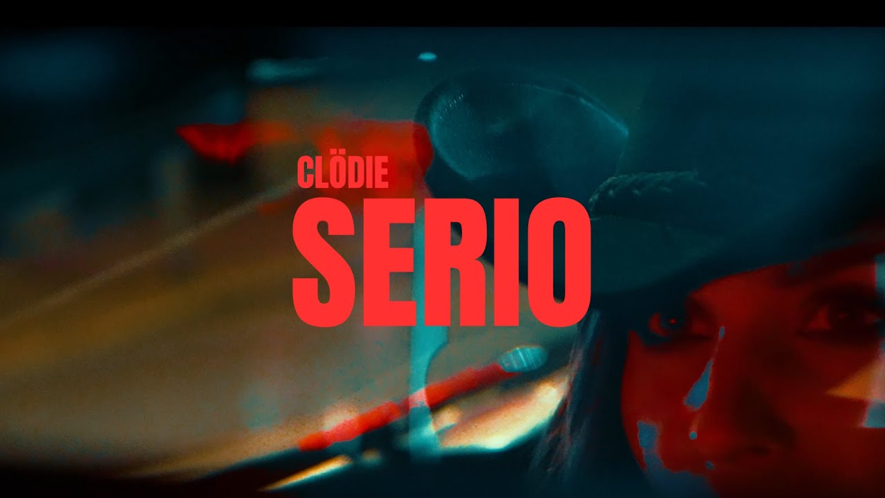 Cl&ouml;die - SERIO (Official Music Video)