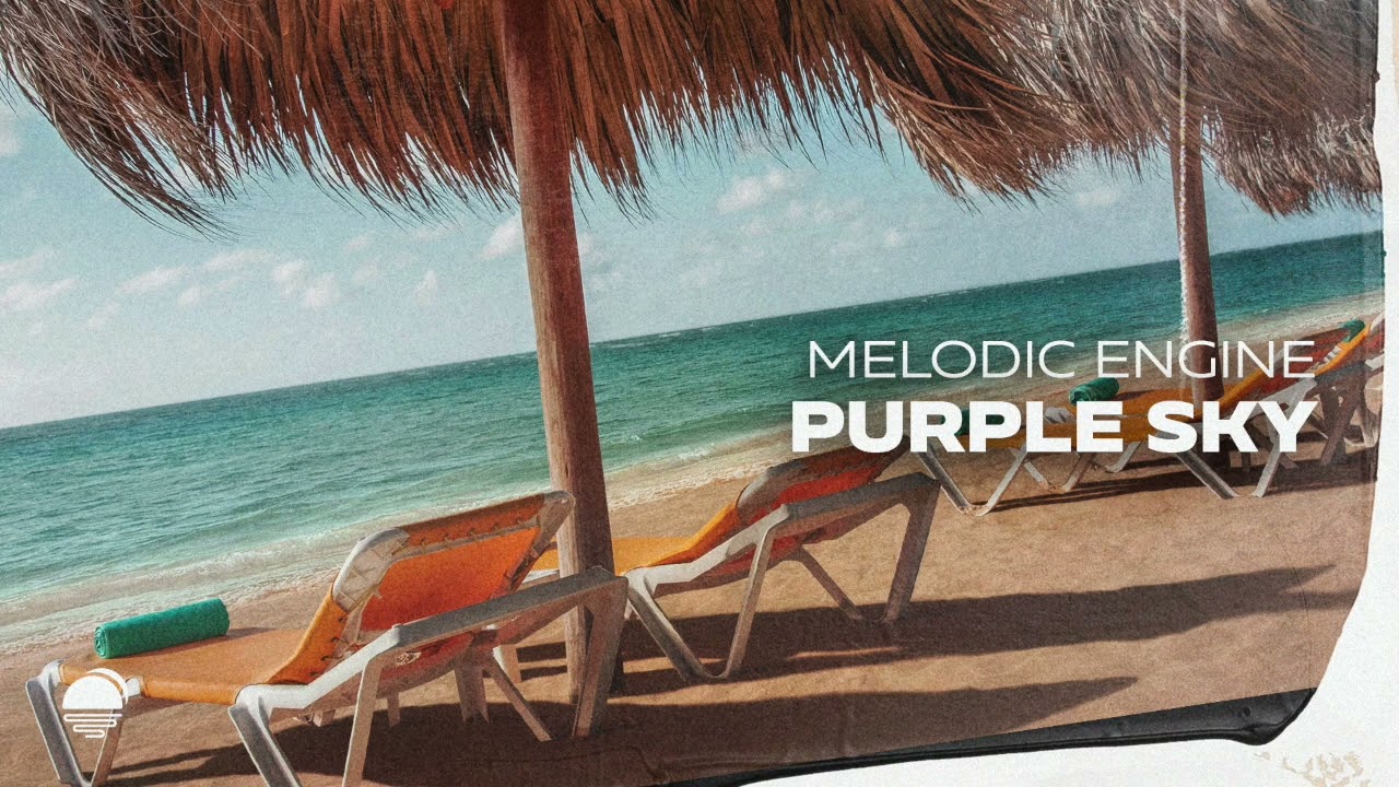 Melodic Engine - Purple Sky [Soluna Music]